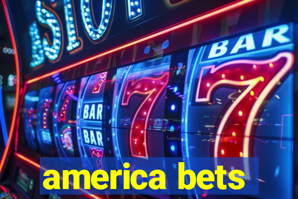 america bets